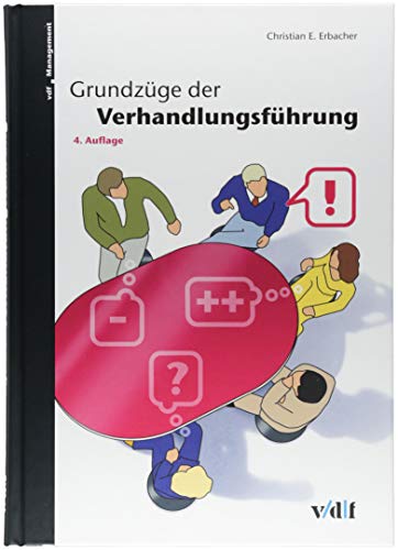 Grundzüge der Verhandlungsführung (vdf Management) von vdf Hochschulverlag AG