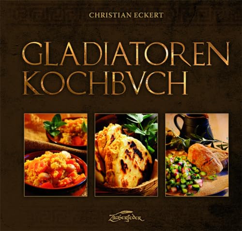 Gladiatoren-Kochbuch von Zauberfeder GmbH