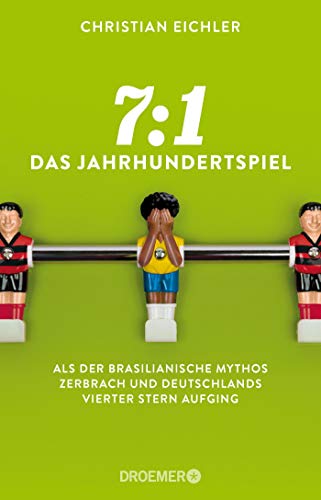 7:1 – Das Jahrhundertspiel: Als der brasilianische Mythos zerbrach und Deutschlands vierter Stern aufging