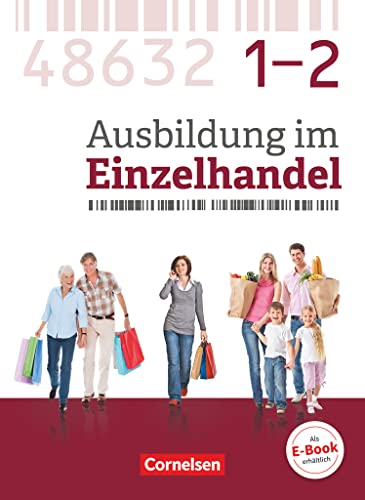 Ausbildung im Einzelhandel - Ausgabe 2017 - Zu allen Ausgaben - Gesamtband Verkäuferinnen und Verkäufer: Fachkunde mit Webcode von Cornelsen Verlag GmbH