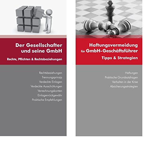 GmbH-Kombi: Gesellschafter + Geschäftsführer: Der Gesellschafter und seine GmbH Haftungsvermeidung für GmbH-Geschäftsführer von dbv-Verlag (Österreich)