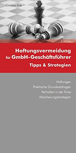 Haftungsvermeidung für GmbH-Geschäftsführer: Tipps & Strategien von dbv-Verlag (Österreich)