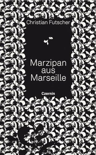 Marzipan aus Marseille: Gedichte