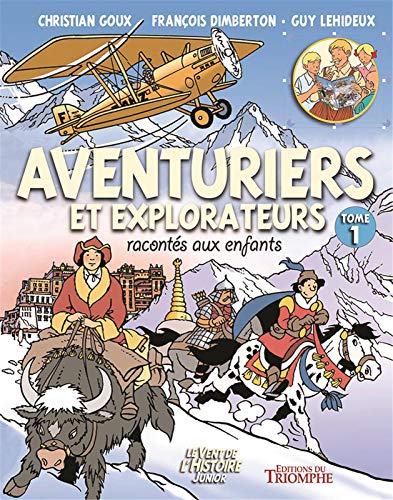 Aventuriers et explorateurs racontés aux enfants - Tome 1 - BD