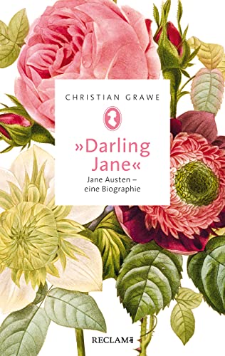 »Darling Jane«: Jane Austen – eine Biographie (Reclam Taschenbuch) von Reclam Philipp Jun.