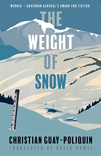 Weight of Snow von Talonbooks