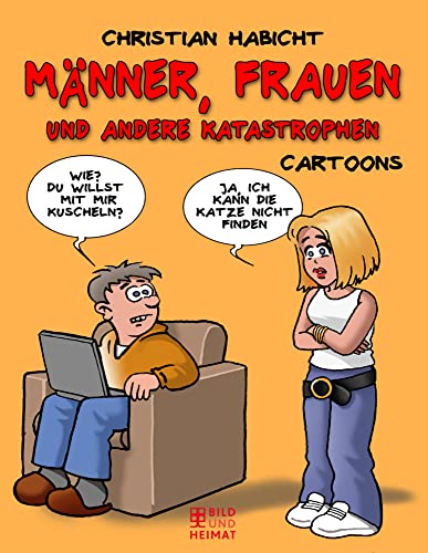 Frauen, Männer und andere Katastrophen: Cartoons
