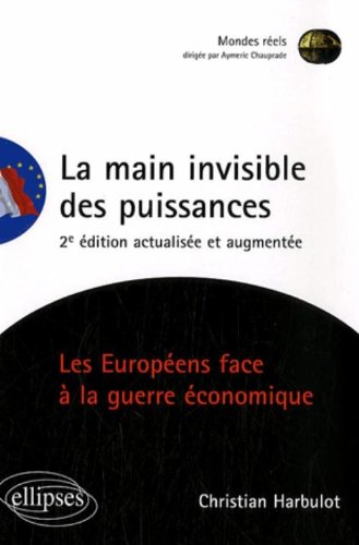 La main invisible des puissances von Ellipses Marketing