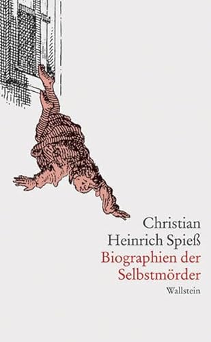 Biographien der Selbstmörder von Wallstein Verlag