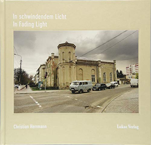 In schwindendem Licht | In Fading Light: Spuren jüdischen Lebens im Osten Europas | Traces of Jewish Life in the East of Europe In schwindendem Licht | In Fading Light: Spuren jüdischen Lebens im Osten Europas | Traces of Jewish Life in the East of Europe