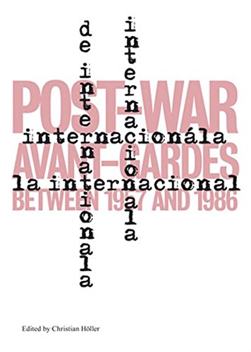 L'Internationale: Post-War Avant-Gardes Between 1957 and 1986 von JRP Editions SA