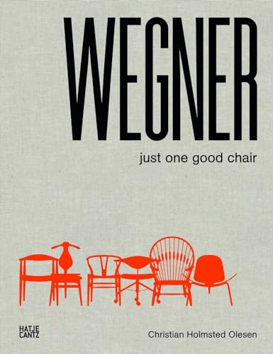 Hans J. Wegner: Just One Good Chair (Architektur) von Hatje Cantz Verlag GmbH