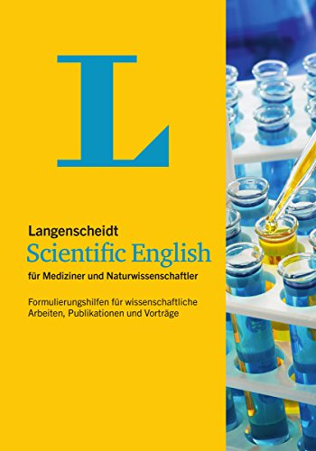 Langenscheidt Scientific English: Formulierungshilfen für wissenschaftliche Arbeiten, Publikationen und Vorträge, Englisch und Deutsch