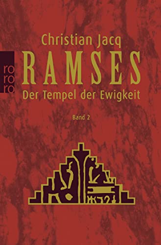Ramses: Der Tempel der Ewigkeit von Rowohlt Taschenbuch