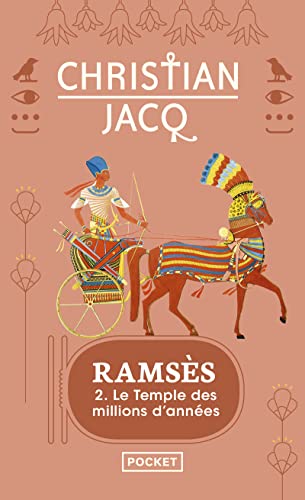 Ramsès, tome 2 : Le Temple des millions d'années: Le temple des millions d'annees