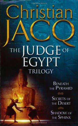 The Judge of Egypt Trilogy: Beneath the Pyramid, Secrets of the Desert, Shadow of the Sphinx von Simon & Schuster UK