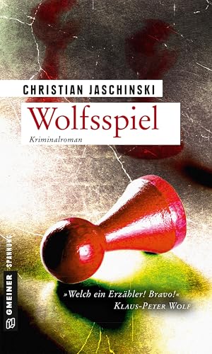 Wolfsspiel: Kriminalroman (Kriminalromane im GMEINER-Verlag) (Tara Wolf und Co.)