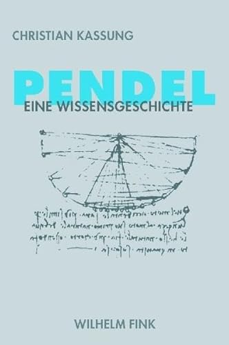 Das Pendel: Eine Wissensgeschichte von Brill | Fink