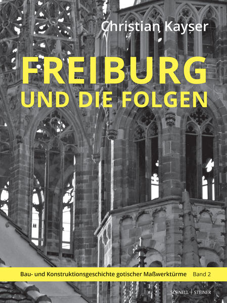 Freiburg und die Folgen von Schnell & Steiner GmbH