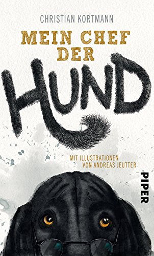 Mein Chef der Hund Mein Chef der Hund