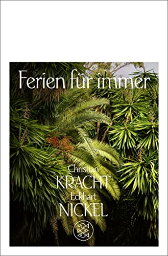 Ferien für immer: Die angenehmsten Orte der Welt Ferien für immer: Die angenehmsten Orte der Welt