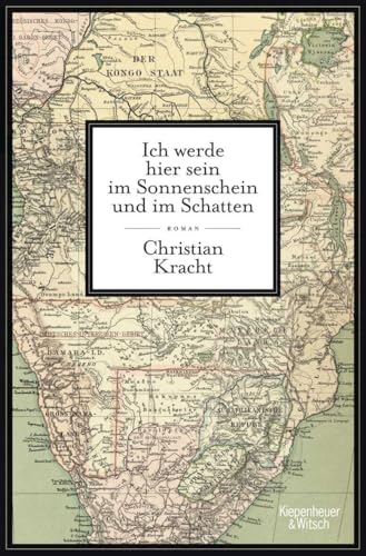 Ich werde hier sein im Sonnenschein und im Schatten: Roman