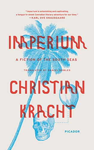 Imperium: A Fiction of the South Seas von Picador USA