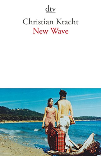 New Wave: Ein Kompendium 1999 - 2006