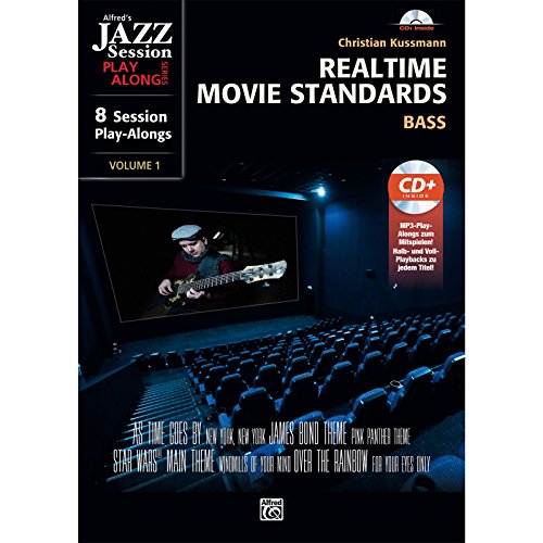Realtime Movie Standards - Bass: 8 Session Play-alongs von Film-Soundtracks für Bassisten
