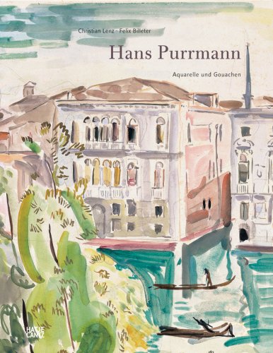 Hans Purrmann: Aquarelle und Gouachen. Werkverzeichnis: Aquarelle und Gouachen. Werkverzeichnis. Dtsch.-Engl.