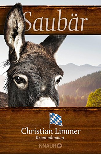 Saubär: Kriminalroman von Droemer Knaur*