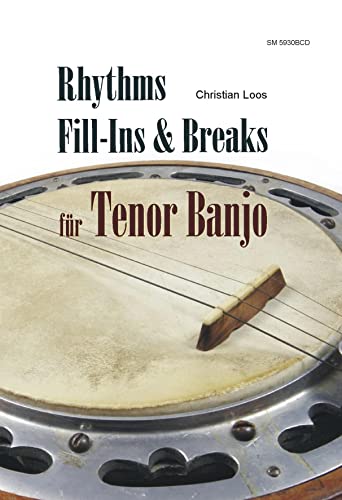 Rhythms, Fill-Ins & Breaks für Tenor Banjo: Buch & CD