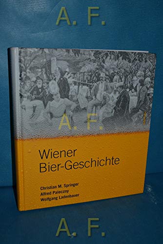 Wiener Bier-Geschichte von Bohlau Verlag