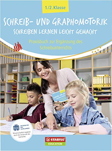 Schreibmotorik Praxisbuch für Kinder in der 1./2. Klasse - STABILO Schreiben lernen leicht gemacht (Praxisbuch Bundle: Schreibförderung Vorschule und 1./2. Klasse)