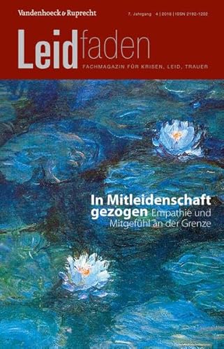 In Mitleidenschaft gezogen - Empathie und Mitgefühl an der Grenze: Leidfaden 2018 Heft 4
