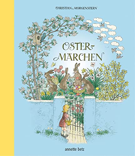 Ostermärchen: Bilderbuch von Betz, Annette