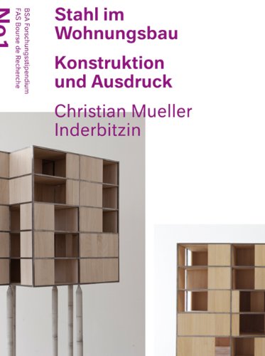 Stahl im Wohnungsbau: Konstruktion und Ausdruck von gta Verlag