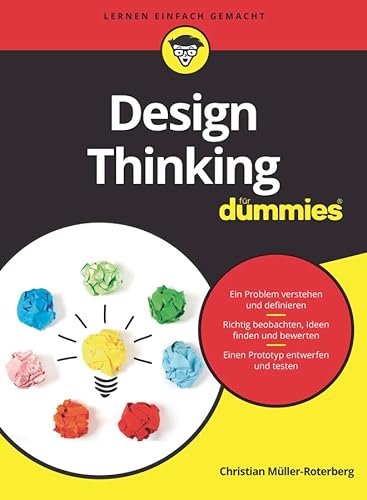 Design Thinking für Dummies von Wiley