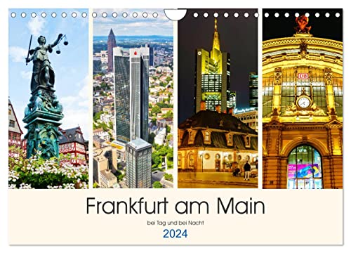 Frankfurt am Main - fotografische Impressionen bei Tag und bei Nacht (Wandkalender 2024 DIN A4 quer), CALVENDO Monatskalender: Eine Fotosammlung aus Frankfurt am Main (CALVENDO Orte)