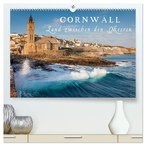 Cornwall - Land zwischen den Meeren (hochwertiger Premium Wandkalender 2025 DIN A2 quer), Kunstdruck in Hochglanz von CALVENDO