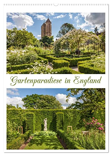 Gartenparadiese in England (Wandkalender 2025 DIN A2 hoch), CALVENDO Monatskalender von CALVENDO