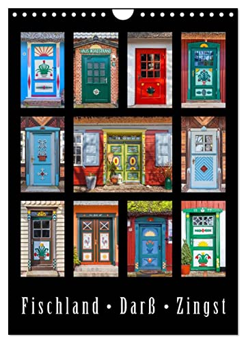 Türen - Meisterwerke aus Fischland, Darß und Zingst (Wandkalender 2024 DIN A4 hoch), CALVENDO Monatskalender von CALVENDO