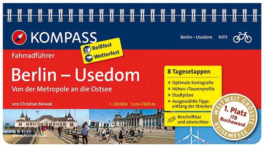 KOMPASS Fahrradführer Berlin - Usedom von der Metropole an die Ostsee von Kompass-Karten