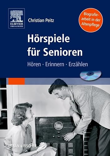 Hörspiele für Senioren: Hören - Erinnern - Erzählen