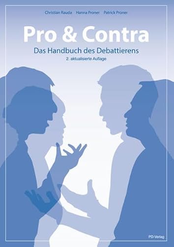 Pro & Contra – Das Handbuch des Debattierens