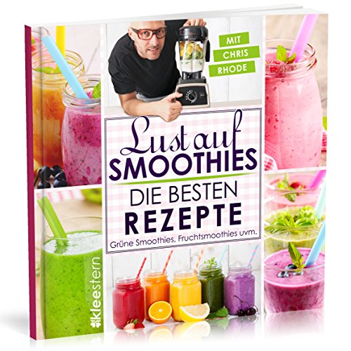 Lust auf Smoothies von Kleestern