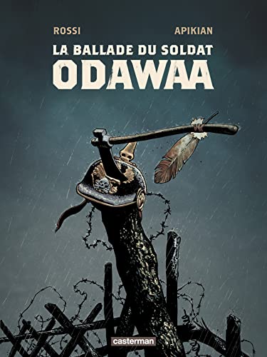 La Ballade du soldat Odawaa von CASTERMAN