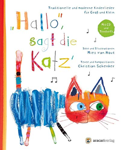 «Hallo», sagt die Katz‘: traditionelle und moderne Kinderlieder für Groß und Klein