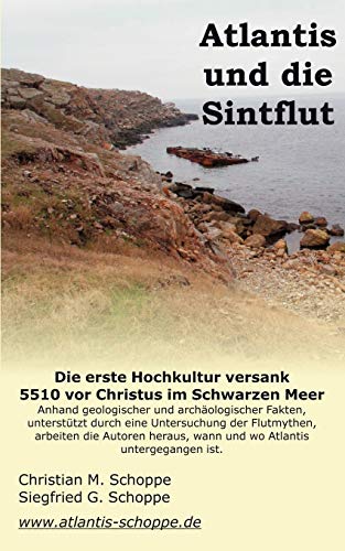 Atlantis und die Sintflut: Die erste Hochkultur versank 5510 vor Christus im Schwarzen Meer