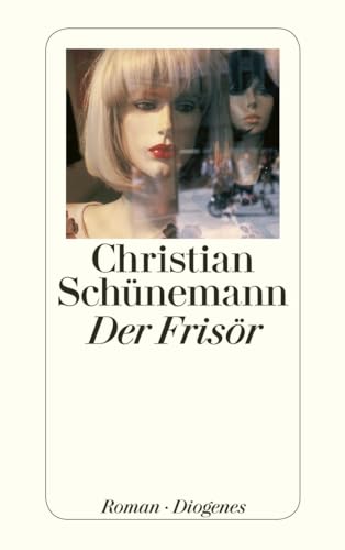 Der Frisör: Roman (detebe)